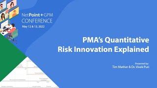 PMA's Quantitative Risk Innovation Explained