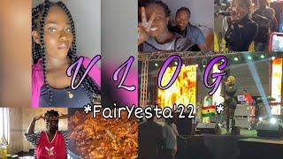 WEEKLY VLOG: First time going for a concert|| FairYesta2022 || Nelly Blankson