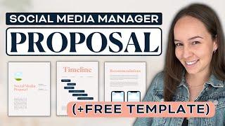 How to Create a Social Media Management Proposal (FREE Template Included!)