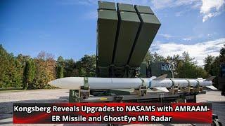 Kongsberg Reveals Upgrades to NASAMS with AMRAAM ER Missile and GhostEye MR Radar