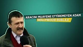 Aracını Muayene Ettiremeyen Adam   Hollywood Dublajı