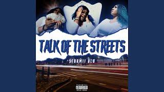 Talk Of The Streets (Quiet Storm Freestyle)