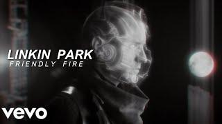 Linkin Park - Friendly Fire | // [subtitulado español]