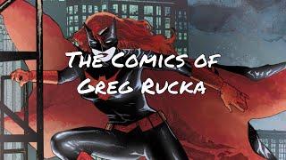 The Comics of Greg Rucka in Chronological Order