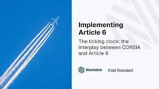 Webinar: The ticking clock – the interplay between CORSIA and Article 6