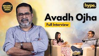 Avadh Ojha Interview: Modi Vs Rahul |  Panchayat Vs Mirzapur | Magic Of Neem Karoli Baba| Hype