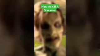 How To Kill A Screamer #shorts #funny #memes