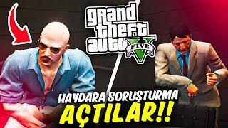 GTA 5 HAYDAR İLE POLİSİYE !!! HAYDARA SORUŞTURMA AÇILDI !!  (Tüm Herşeyi Takibe Alınıyor!?!?!) #40