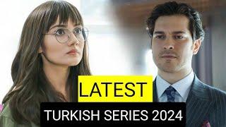 Top 9 Latest Turkish Drama Series 2024 With English Subtitles