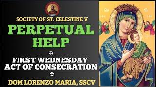 FIRST 1ST WEDNESDAY CONSECRATION TO OUR LADY OF PERPETUAL HELP (JANUARY 1, 2025) | DOM LORENZO, SSCV