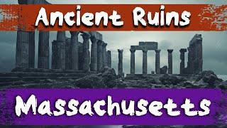 Ancient Ruins in Massachusetts, USA