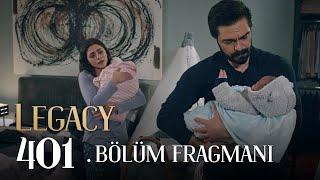 Emanet 401. Bölüm Fragmanı | Legacy Episode 401 Promo