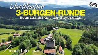 3-Burgen-Runde Viechtach | MTB im Bayerischen Wald