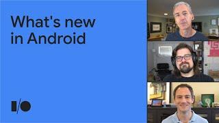 What's new in Android | Keynote