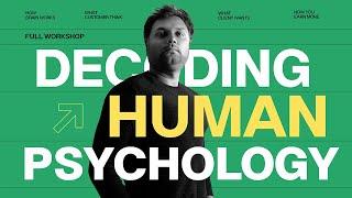 Advertising, Design & Human Psychology - Full Workshop