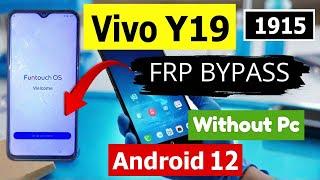 Vivo Y19 FRP BYPASS 1915 Google Account Bypass Android 12 New Update WITHOUT PC