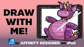 Affinity Designer on iPad : Draw With me!