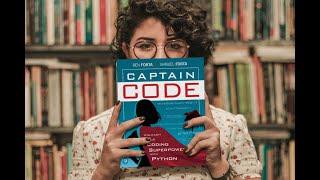 Captain Code: Unleash Your Coding Superpower with Python