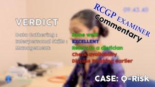 Explaining Q-Risk with RCGP EXAMINERS COMMENTARY // MRCGP EXAM PRACTICE // CSA Prep // Episode 8a