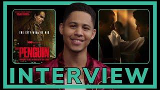 THE PENGUIN INTERVIEW with RHENZY FELIZ on working with scary Colin Farrell