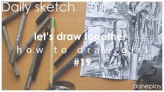 Daily sketch | how to draw camera girl in coffee shop | brush & water #19 | 相機女孩 | lukis harian