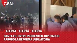 SANTA FE: entre INCIDENTES, DIPUTADOS APROBÓ la REFORMA JUBILATORIA