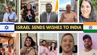 Israel wishes India Happy 77th Independence Day   | Indian in Israel | India Israel Relations 