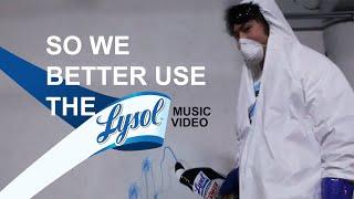 THE LYSOL SONG 