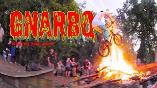 THE GNARLIEST BMX BBQ - IN THE CUT at GNARBQ