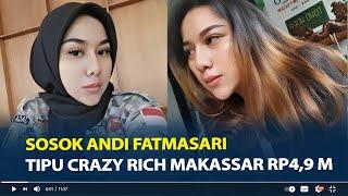 Sosok Andi Fatmasari Tipu Crazy Rich Makassar Rp4,9 M Masuk Akpol, Jual Nama Ahmad Sahroni