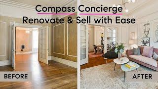 Transform Your Home, Transform Your Sale With Compass Concierge