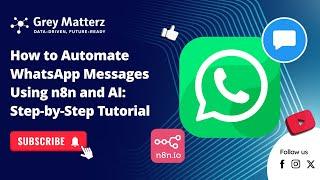 How to Automate WhatsApp Messages Using n8n and AI | Step-by-Step Tutorial