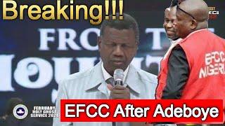 EFCC Goes After Adeboye Over Fruadulent Deal