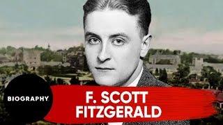 F. Scott Fitzgerald | The Great American Writer | Biography