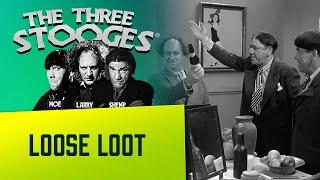 The THREE STOOGES - Ep. 146 - Loose Loot