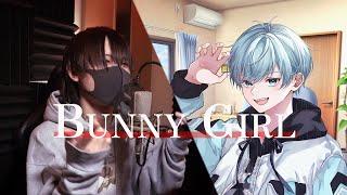 【A型×いをくん】Bunny Girl【cover】