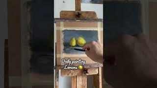 Timelapse of daily painting practice. Lemons  #oilpainting #lemon #artist #stilllife