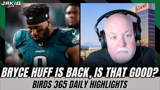 Eagles Daily Updates: Bryce Huff RETURNS, Commanders Preview & more