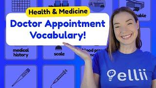 At the Doctor's Office: Health & Medicine Vocabulary