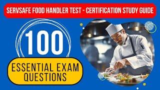 ServSafe Food Handler Test 2024 - Certification Study Guide (100 Essential Exam Questions)