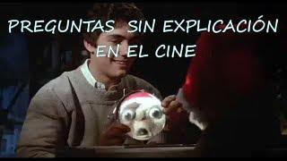 9 Preguntas sin explicación en el cine | Antiraccord