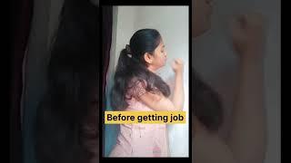 #shorts before getting job & after getting job//eshu the perfect