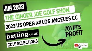 US Open 2023 Preview | Ginger Joe’s Golf Betting Tips | Betting.co.uk