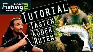 Ultimate Fishing Simulator 2 - Tutorial - Ruten, Köder, Tastenbelegung