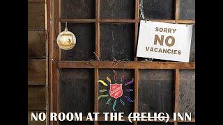 Sunshine Salvos Online Service December 22 2024 No Room in the (relig)Inn Edition