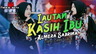 ALMERA SABRINA - LAUTAN KASIH IBU (NEW MONATA OFFICIAL MUSIC VIDEO)