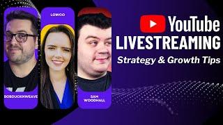 YouTube Streaming Growth Tips w/ Sam Woodhall & BobDucknWeave | Come ask questions!