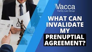 What Can Invalidate my Prenuptial Agreement?