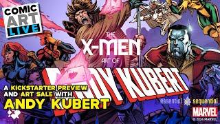 Andy Kubert Interview and Art of X-Men Kickstarter Preview with Select Art For Sale