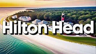 Hilton Head Island, South Carolina: Best Things To Do & Visit